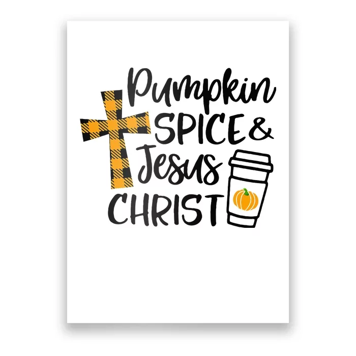 Hello Fall Pumpkin Spice & Jesus Christ Fall Christian Gift Poster