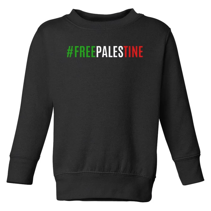 Hashtag Free Palestine Gaza Toddler Sweatshirt