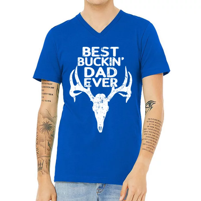 Holiday Father Papa Pops Parent Hero Best Buckin Dad Ever Cute Gift V-Neck T-Shirt