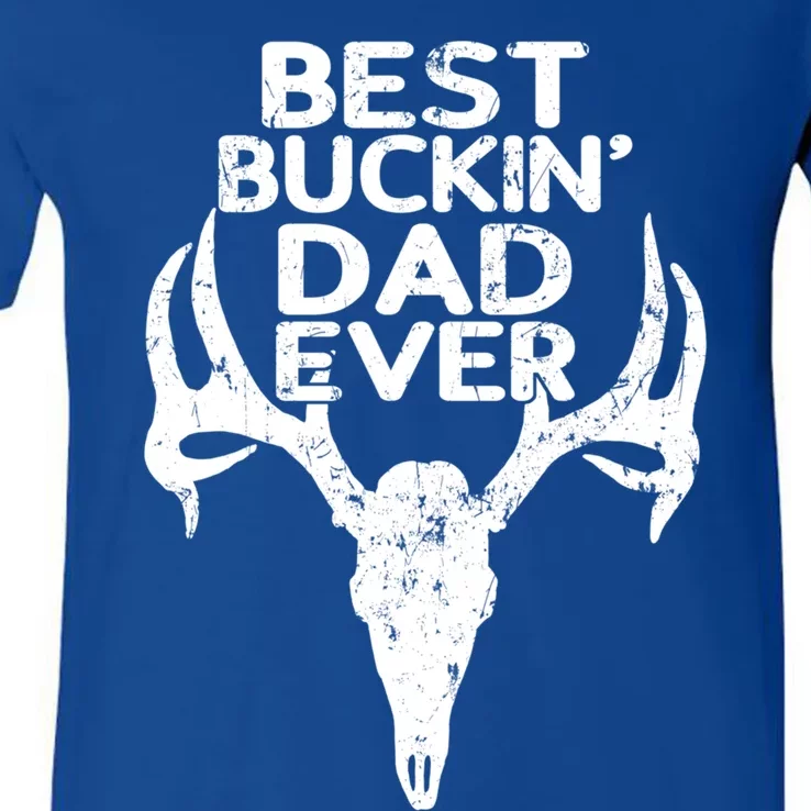 Holiday Father Papa Pops Parent Hero Best Buckin Dad Ever Cute Gift V-Neck T-Shirt