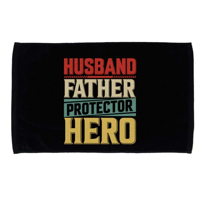 Husband Father Protector Hero FatherS Day Themed Graphic Microfiber Hand Towel