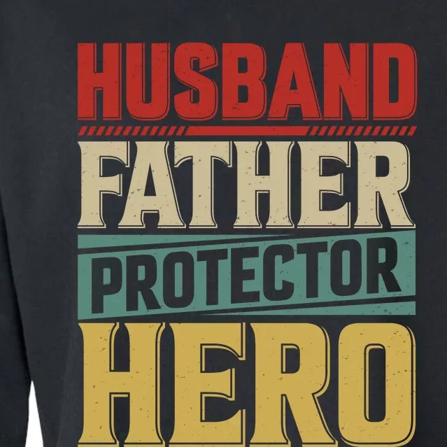 Husband Father Protector Hero FatherS Day Themed Graphic Cropped Pullover Crew