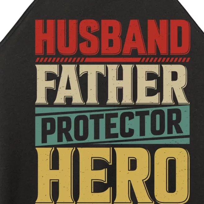 Husband Father Protector Hero FatherS Day Themed Graphic Women’s Perfect Tri Rocker Tank