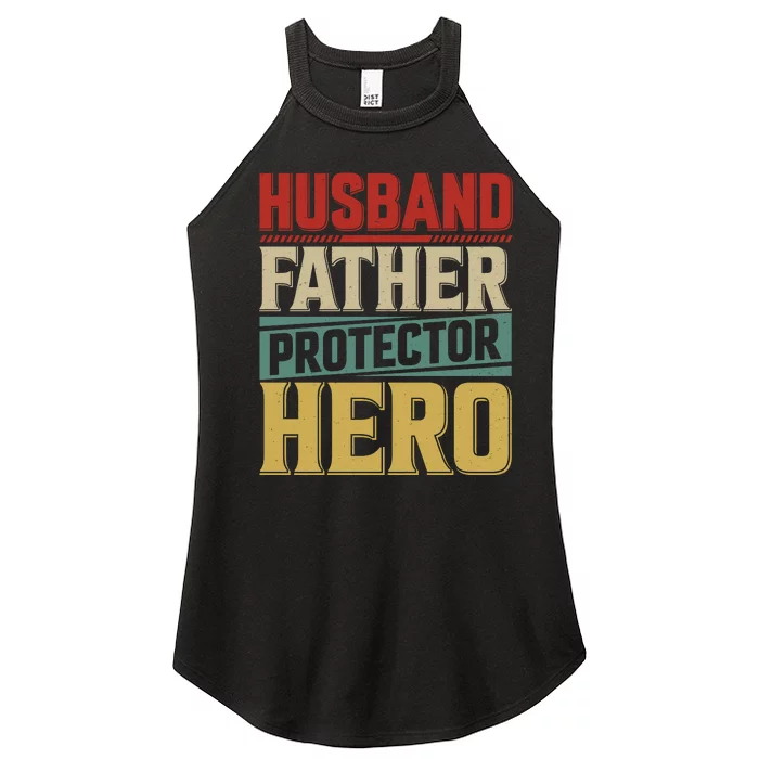 Husband Father Protector Hero FatherS Day Themed Graphic Women’s Perfect Tri Rocker Tank