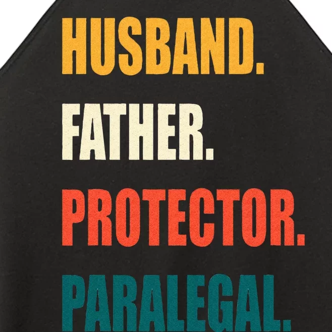 Husband Father Protector Paralegal Women’s Perfect Tri Rocker Tank