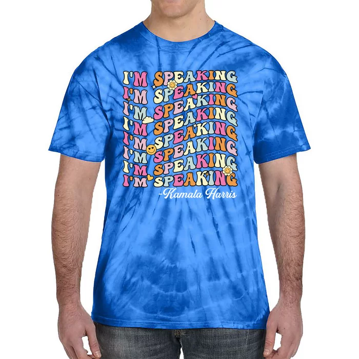 Harris For President 2024 Democrat Groovy IM Speaking Gift Tie-Dye T-Shirt