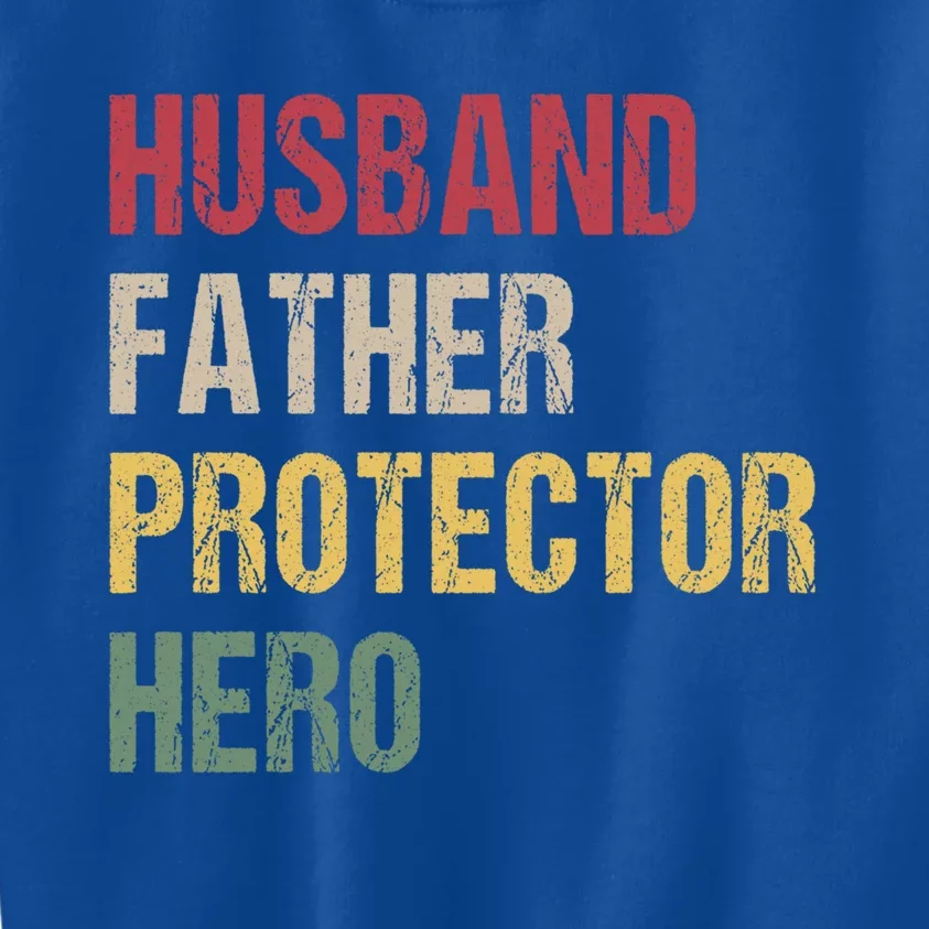 Husband Father Protector Hero Gift Kids Sweatshirt