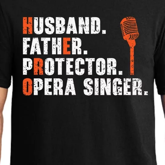 Husband Father Protector Opera Singer Singing Pajama Set