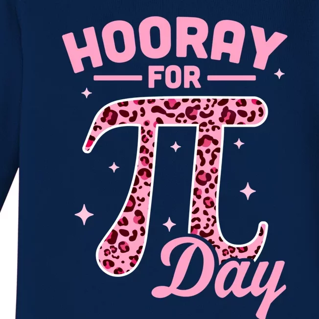 Hooray For Pi Day Funny Math Teachers Leopard Gift Pi Day Gift Baby Long Sleeve Bodysuit