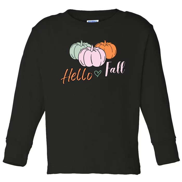 Hello Fall Pumpkin Thanksgiving Autumn Toddler Long Sleeve Shirt