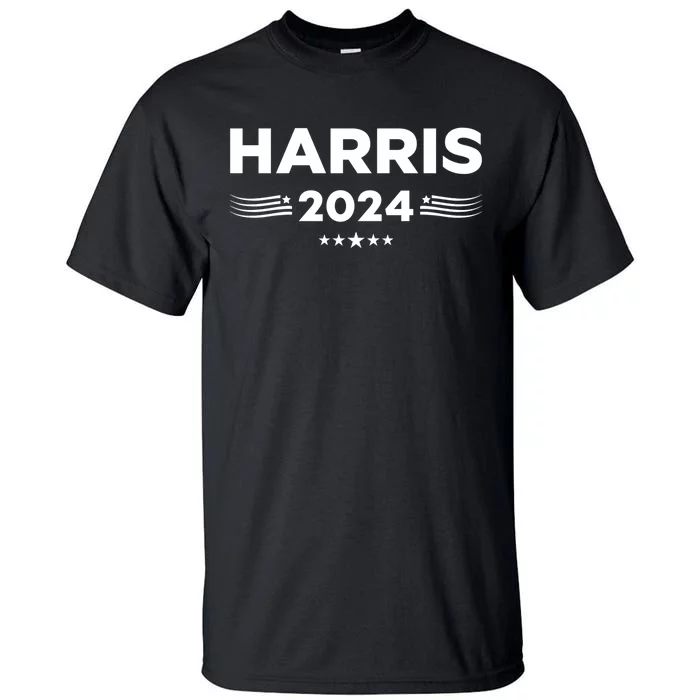 Harris For President 2024 Tall T-Shirt