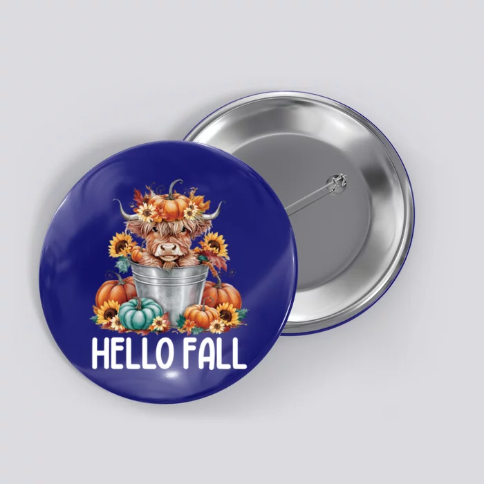 Hello Fall Pumpkin Highland Cow Harvest Season Autumn Cute Gift Button