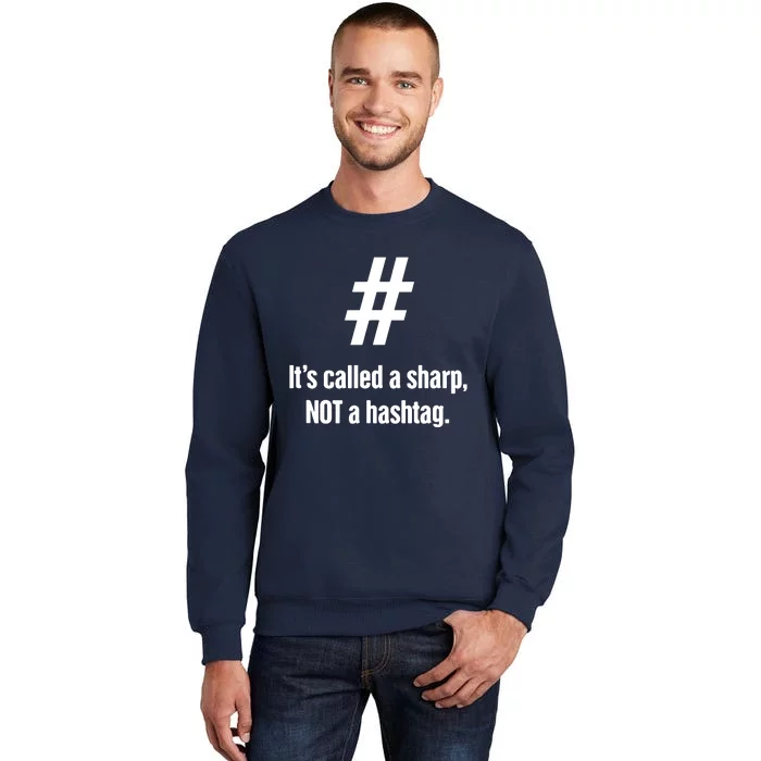 Hashtag Funny Piano Player Piano Teacher Tall Sweatshirt