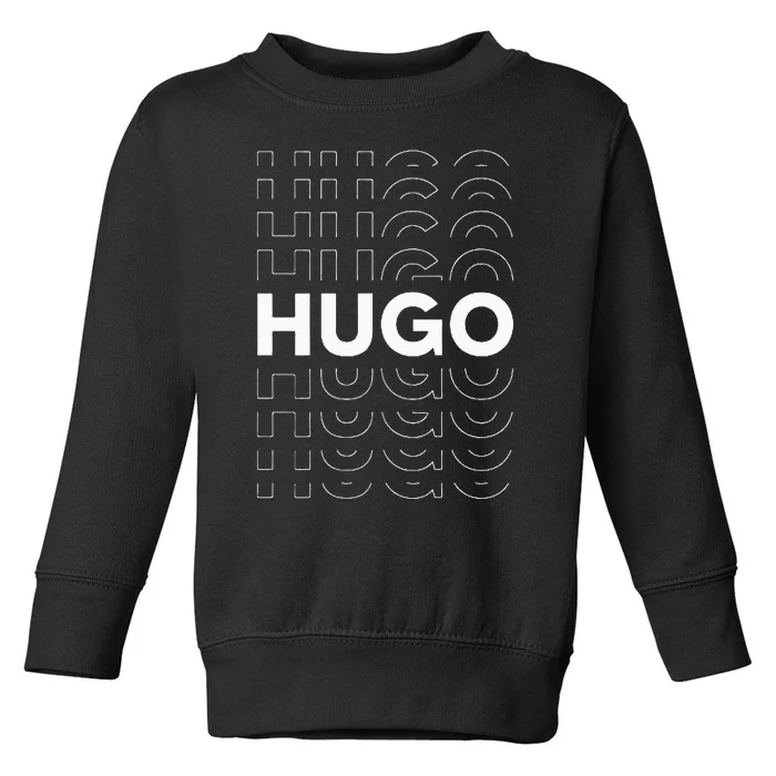 Hugo Funny Personalized Name Hugo Toddler Sweatshirt