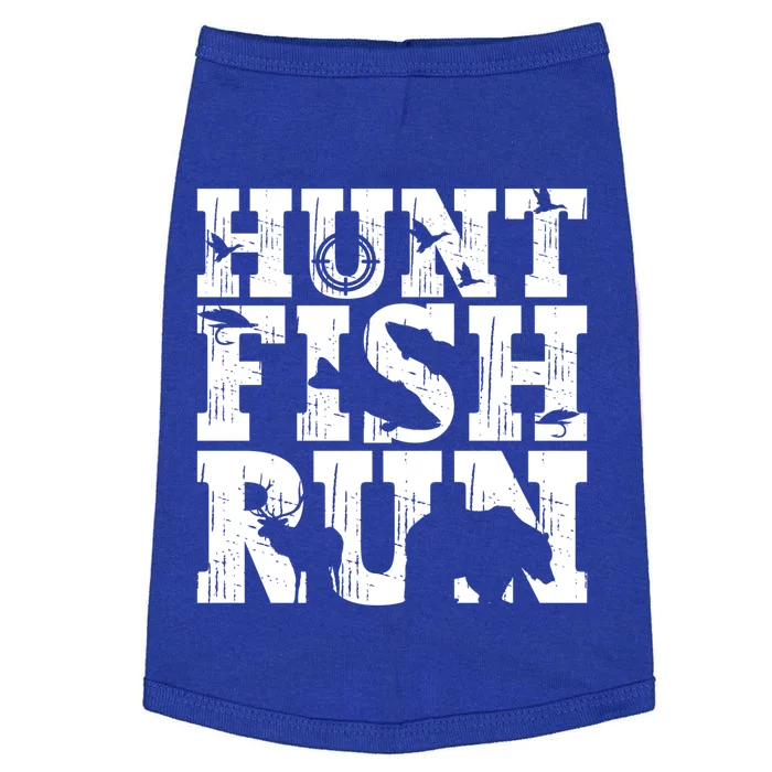 Hunt Fish Run Hunting Fishing Running Hunter Gift Doggie Tank