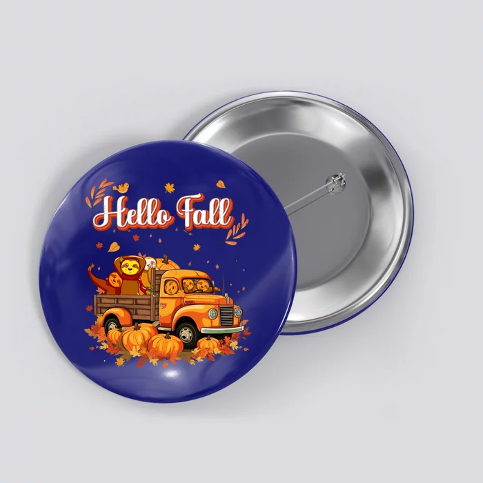 Hello Fall Sloth Truck Pumpkin Autumn Fall Halloween Costume Gift Button