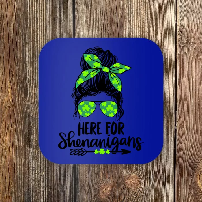 Here For Shenanigans Messy Bun St Patricks Day Great Gift Coaster