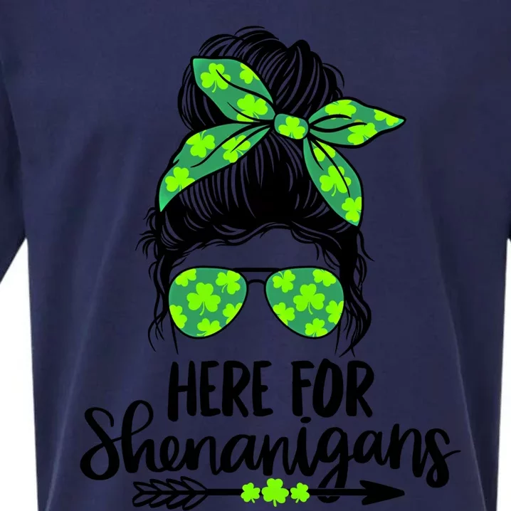 Here For Shenanigans Messy Bun St Patricks Day Great Gift Sueded Cloud Jersey T-Shirt