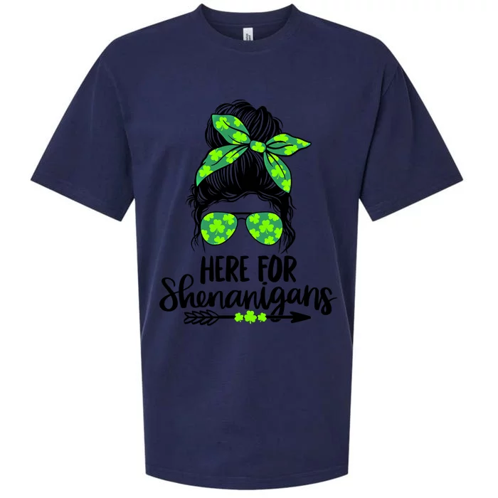 Here For Shenanigans Messy Bun St Patricks Day Great Gift Sueded Cloud Jersey T-Shirt