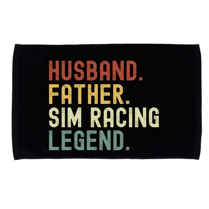 Husband Father Sim Racing Legend Racing Sim Esport Sim Racer Sim Racing Gamer Microfiber Hand Towel