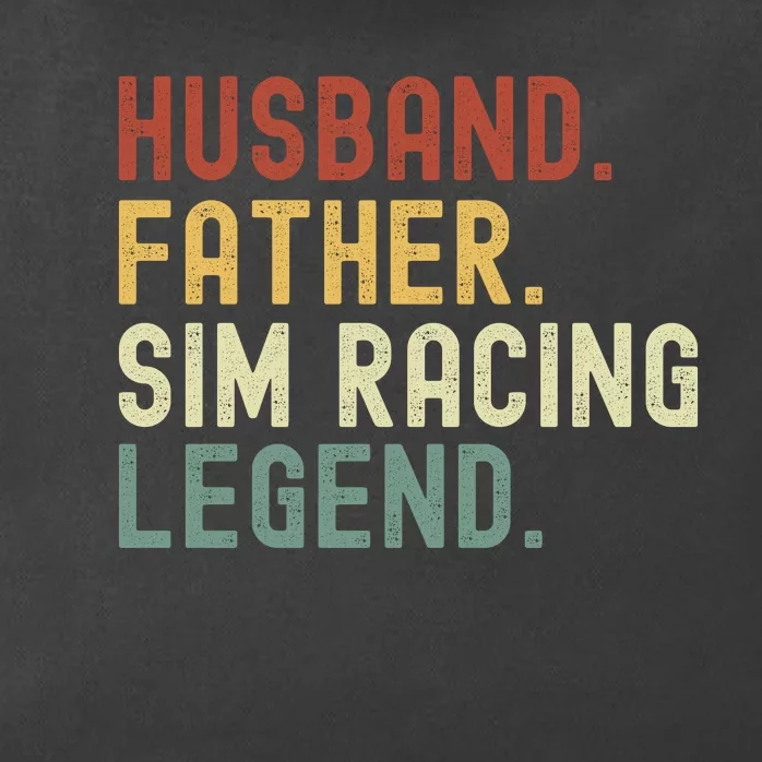 Husband Father Sim Racing Legend Racing Sim Esport Sim Racer Sim Racing Gamer Zip Tote Bag