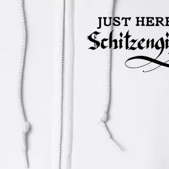 Here For Schitzengiggles Oktoberfest Group Bachelor Party Full Zip Hoodie