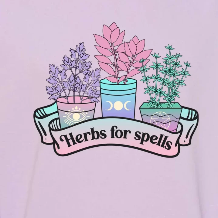 Herbs For Spells Halloween Pastel Goth Witchy Spooky Creepy Funny Gift Garment-Dyed Sweatshirt