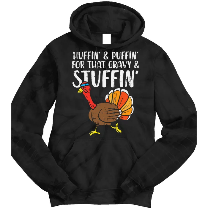 Huffin For Stuffin Running Turkey Tie Dye Hoodie