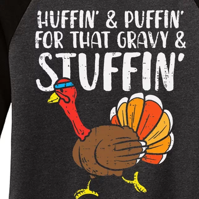 Huffin For Stuffin Running Turkey Women's Tri-Blend 3/4-Sleeve Raglan Shirt