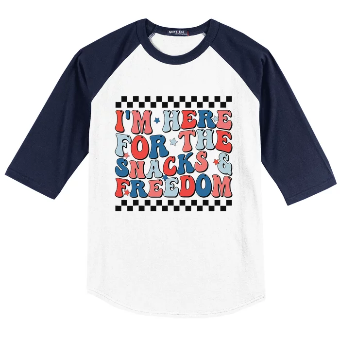 Here For Snacks And Freedom 4th Of July Baseball Sleeve Shirt