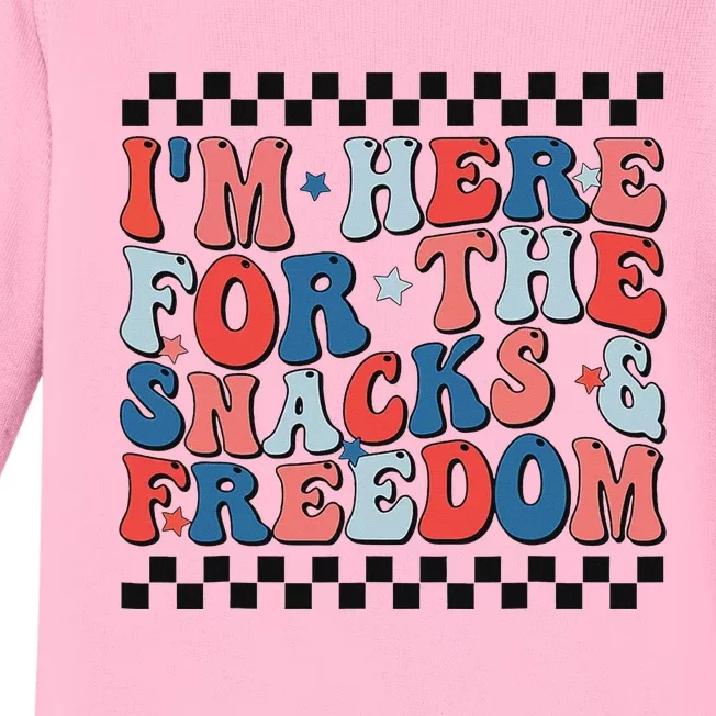 Here For Snacks And Freedom 4th Of July Baby Long Sleeve Bodysuit