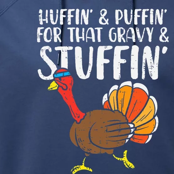 Huffin For Stuffin Running Turkey Funny Runner Thanksgiving Performance Fleece Hoodie