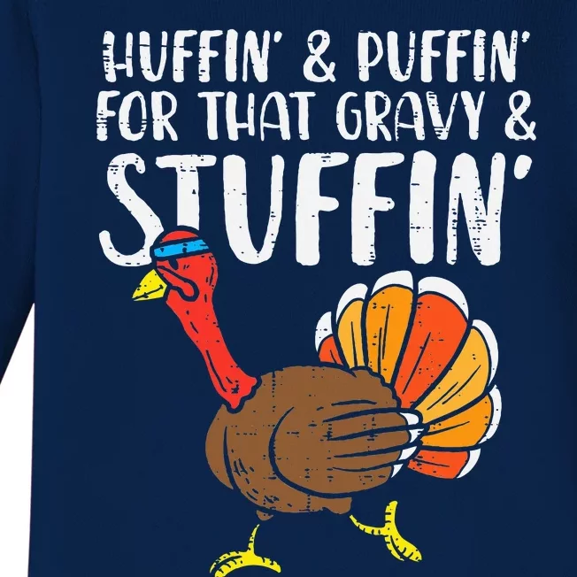 Huffin For Stuffin Running Turkey Funny Runner Thanksgiving Baby Long Sleeve Bodysuit