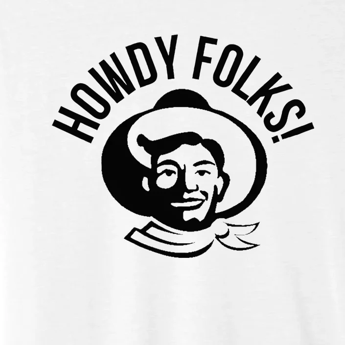 Howdy Folks State Fair Texas Cowboy ChromaSoft Performance T-Shirt