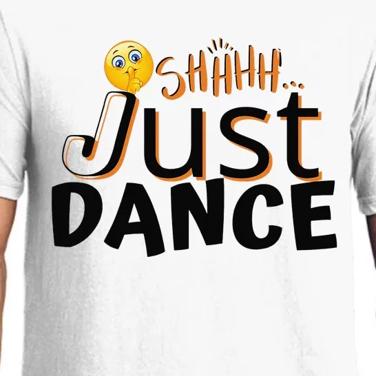 Humorous Funny Sarcastic Dancers who just want to dance Pajama Set