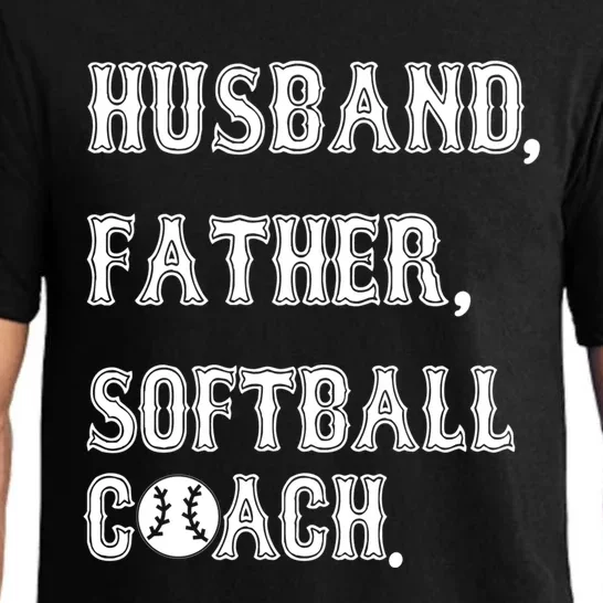 Husband Father Softball Coach Softball Dad For Fathers Day Great Gift Pajama Set