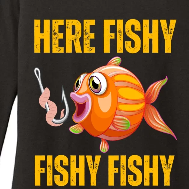 Here Fishy Saying Cute Fish Fishing Lovers Gift Womens CVC Long Sleeve Shirt