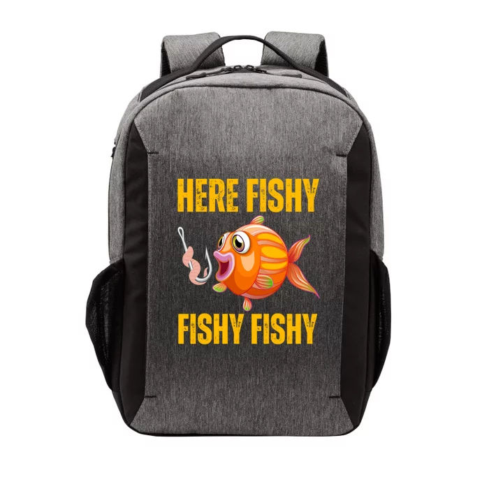 Here Fishy Saying Cute Fish Fishing Lovers Gift Vector Backpack