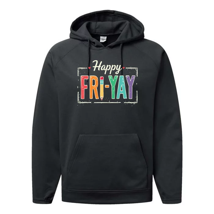 Happy Friyay Teacher Essentials Performance Fleece Hoodie