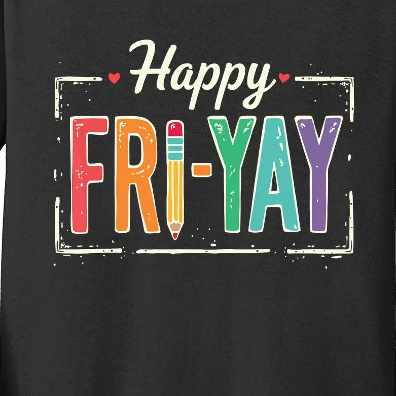 Happy Friyay Teacher Essentials Kids Long Sleeve Shirt