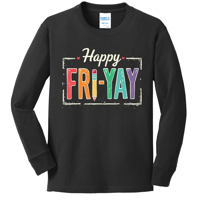 Happy Friyay Teacher Essentials Kids Long Sleeve Shirt