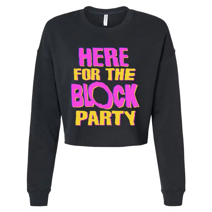 Here For The Block Party Cropped Pullover Crew