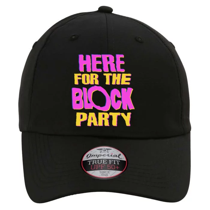 Here For The Block Party The Original Performance Cap