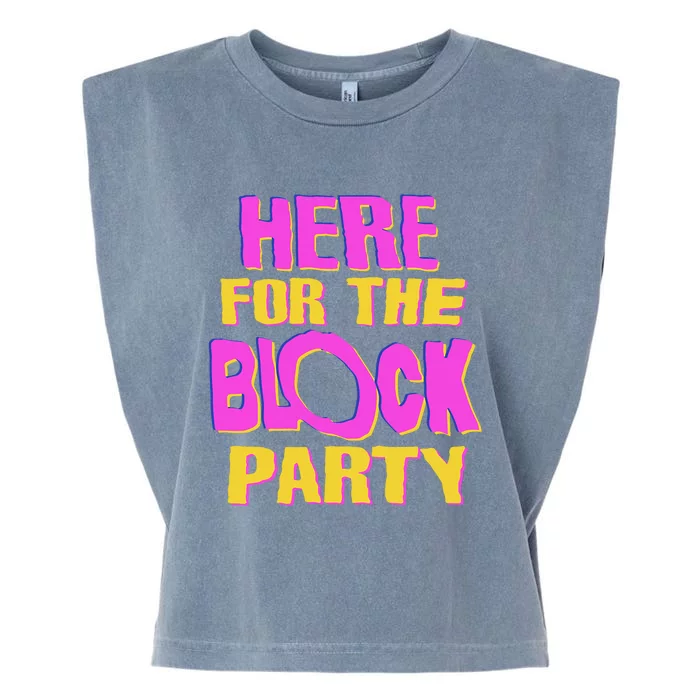 Here For The Block Party Garment-Dyed Women's Muscle Tee