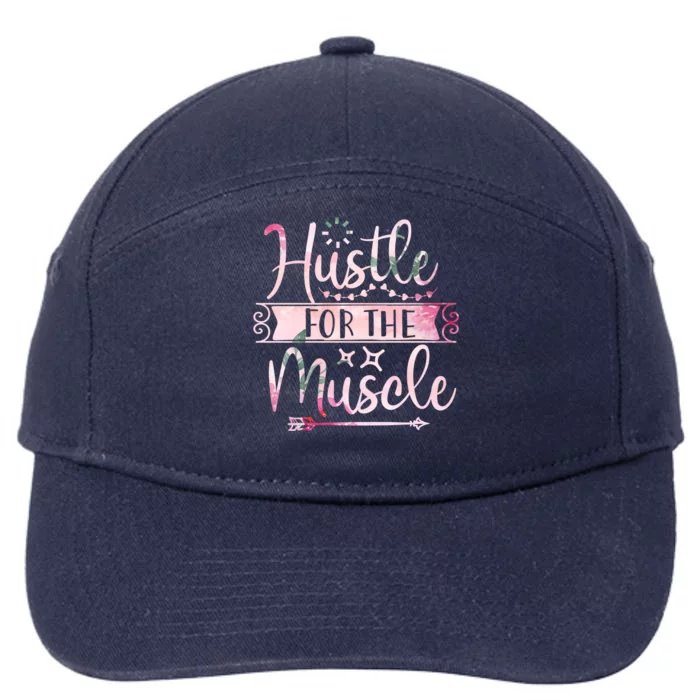 Hustle For The Muscle Gift 7-Panel Snapback Hat