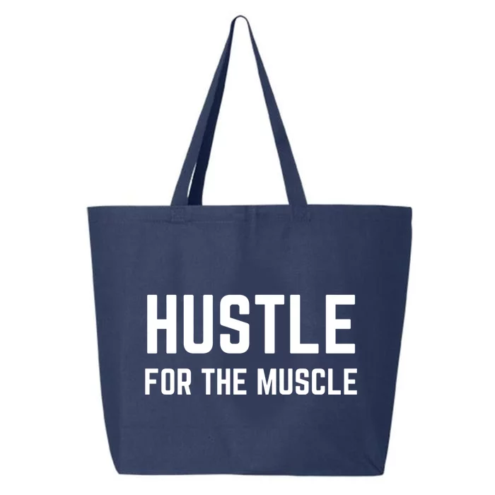 Hustle For The Muscle Workout Gym Motivation Gift 25L Jumbo Tote