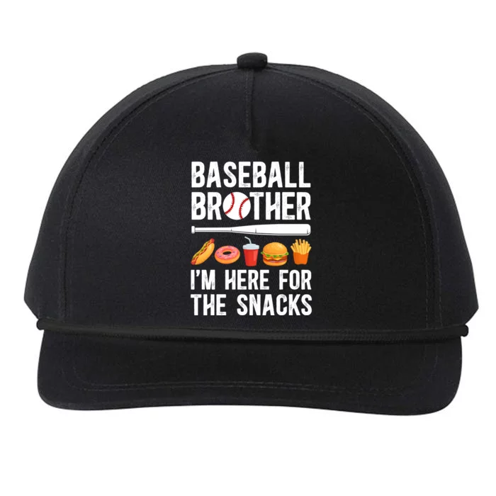 Here For The Snacks Baseball Brother Of A Baseball Player Gift Snapback Five-Panel Rope Hat