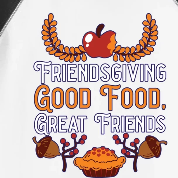 Happy Friendsgiving Thanksgiving Friends Holiday Friendship Great Gift Toddler Fine Jersey T-Shirt