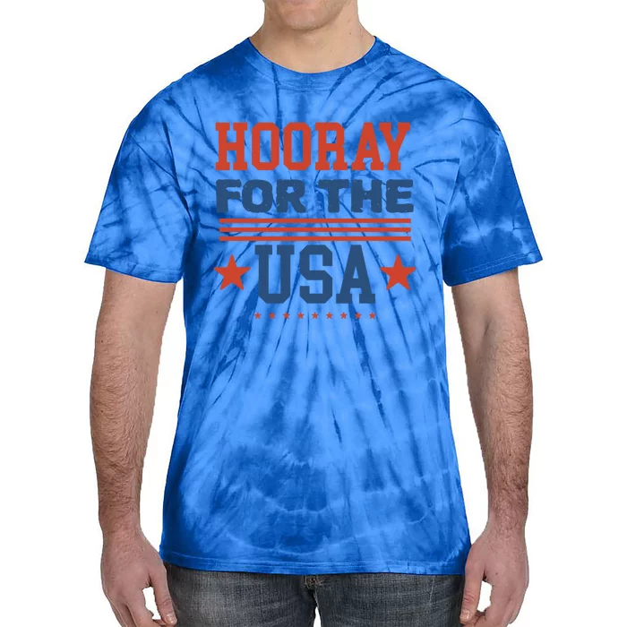 Hooray For The Usa Patriotic Memorial Day Meaningful Gift Tie-Dye T-Shirt