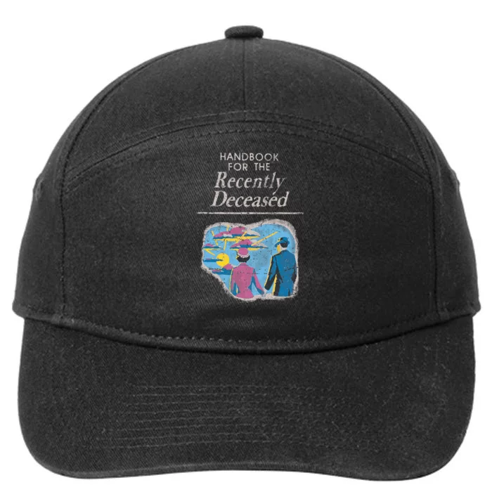 Handbook For The Recently Deceased 7-Panel Snapback Hat